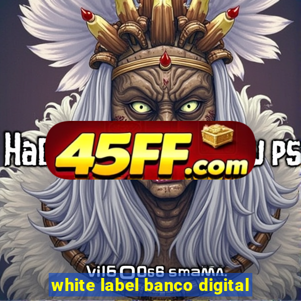 white label banco digital